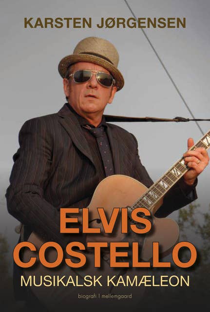 Elvis Costello: Musikalsk kamæleon – en biograf