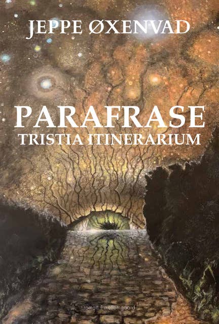 Parafrase - Tristia Itinerrium