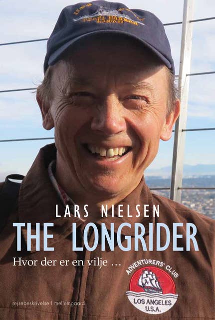 The longrider - Hvor der er en vilje …