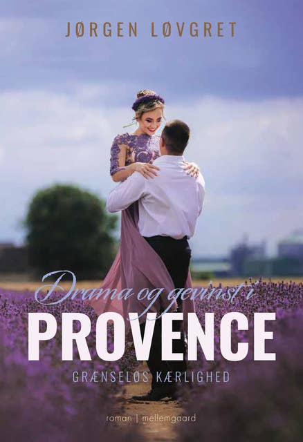 Drama og gevinst i Provence - Grænseløs kærlighed