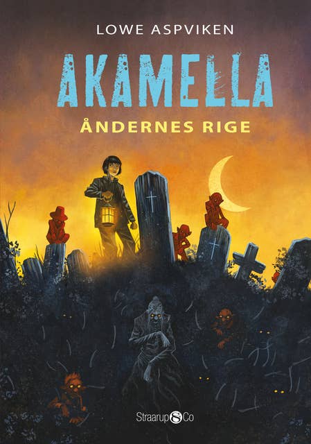 Akamella: Åndernes rige