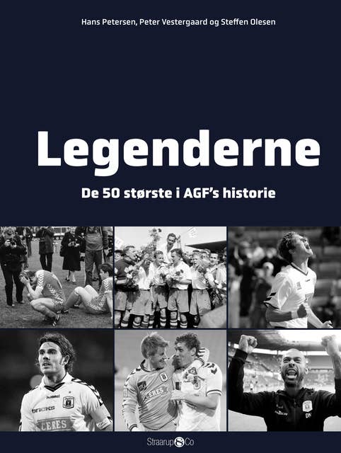 Legenderne (bind 2): De 50 største i AGF's historie