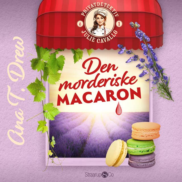 Den morderiske macaron: Et hyggeligt mysterium i Provence