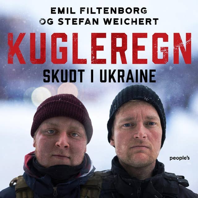 Cover for Kugleregn: Skudt i Ukraine