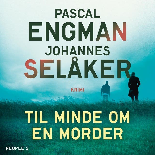 Til Minde Om En Morder E Bog And Lydbog Johannes Selåker Pascal Engman Isbn 9788775933044 