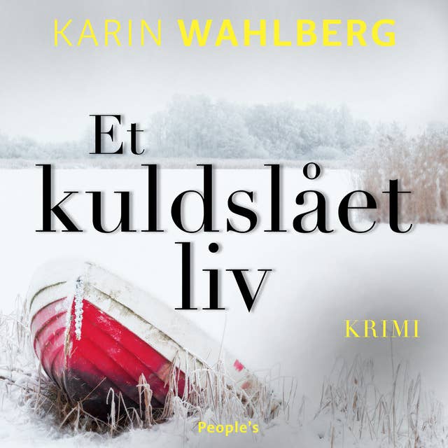 Et kuldslået liv by Karin Wahlberg