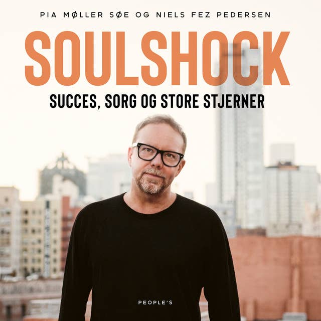 Soulshock: Succes, sorg og store stjerner