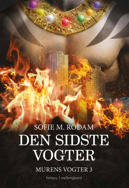 Den sidste vogter: Murens Vogter 3