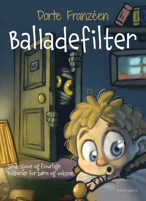 BALLADEFILTER: Små, sjove og finurlige historier for børn og voksne