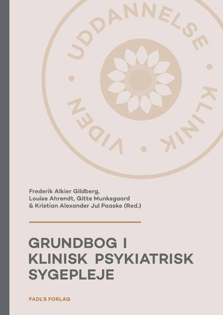 Grundbog i klinisk psykiatrisk sygepleje, 2. udgave