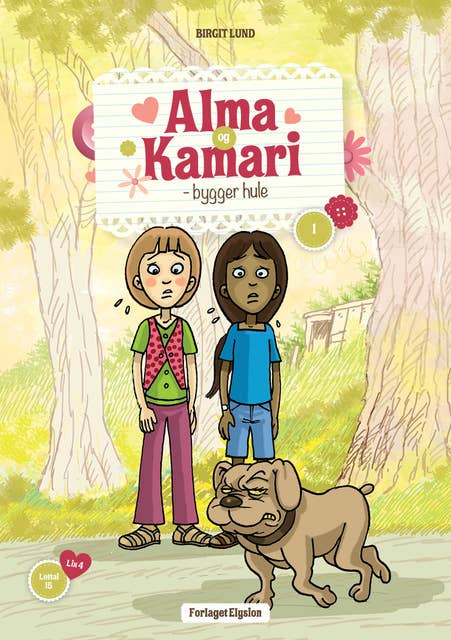 Alma og Kamari: bygger hule