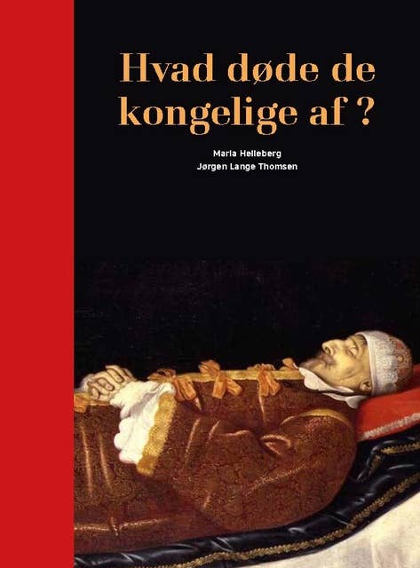 Hvad døde de kongelige af