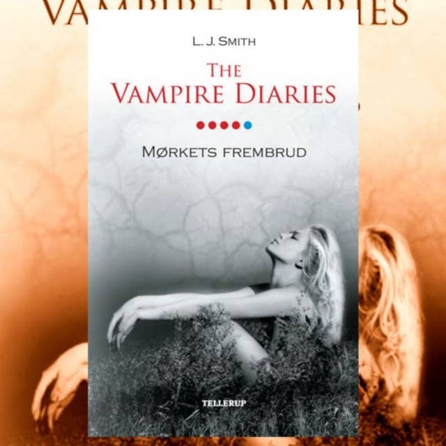 The Vampire Diaries #5: Mørkets frembrud