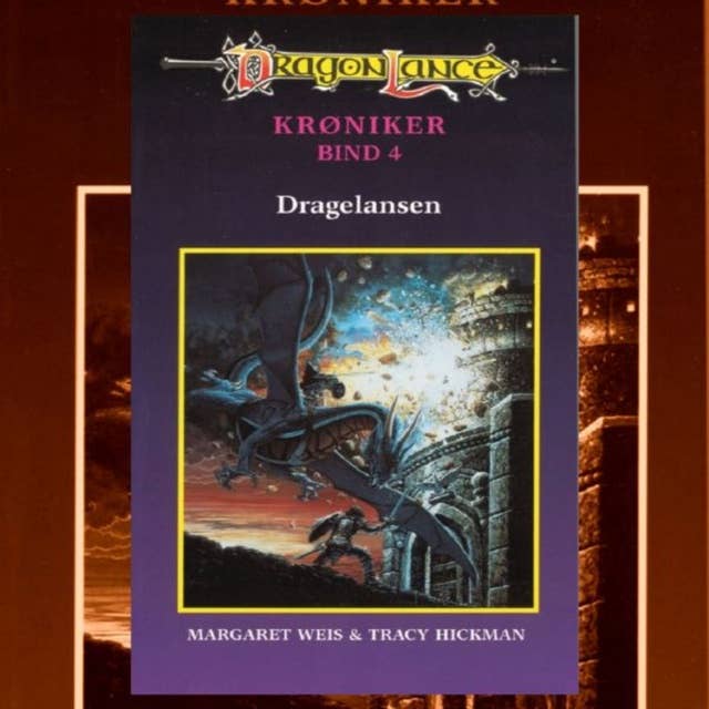 DragonLance Krøniker #4: Dragelansen