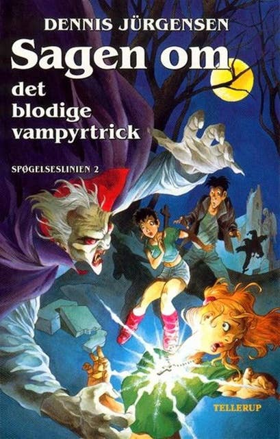 Spøgelseslinien #2: Sagen om det blodige vampyrtrick