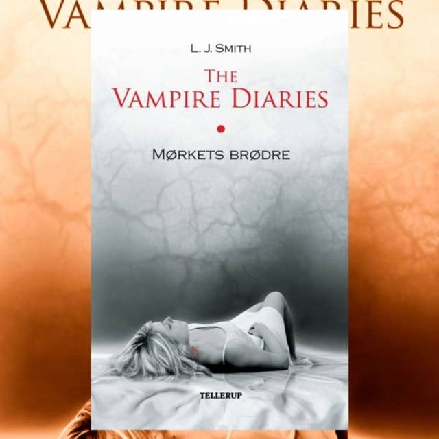 Cover for The Vampire Diaries #1: Mørkets brødre