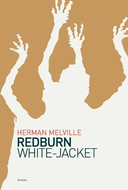 Redburn & White-Jacket: Samlede værker 3