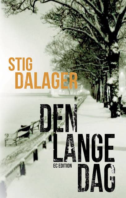 vervolging maak je geïrriteerd Martelaar Den lange dag - E-bog - Stig Dalager - Mofibo