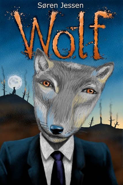 Wolf: Ulvemandens fortællinger