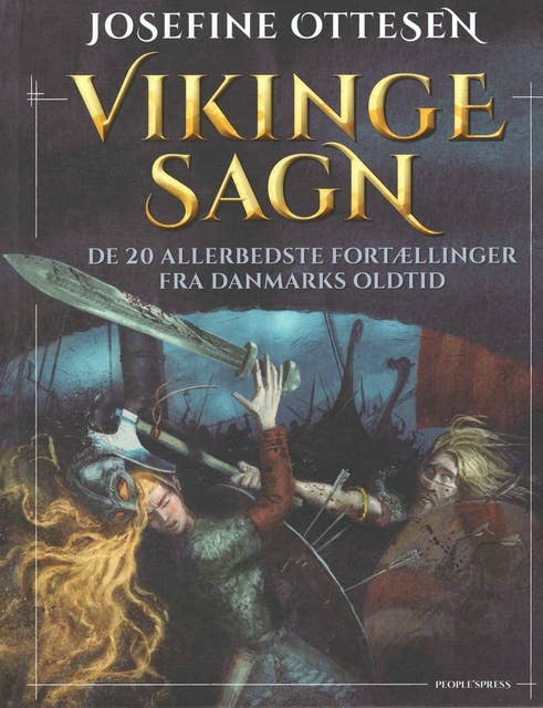 Vikingesagn: de 20 allerbedste historier fra Danmarks Oldtid