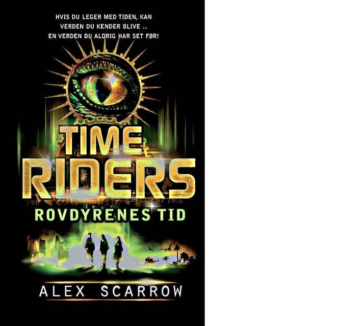 Time Riders - Rovdyrenes tid