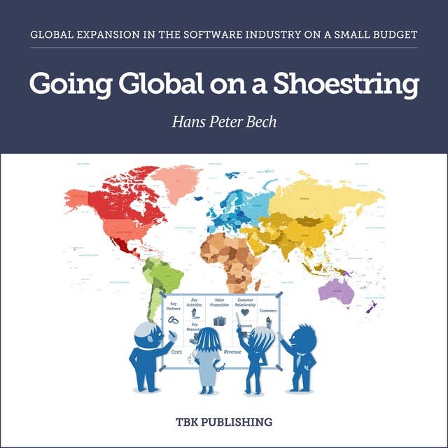 Going Global on a Shoestring: Global Expansion in the Software Industry on a Small Budget
