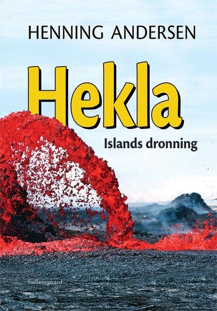 Hekla – Islands dronning