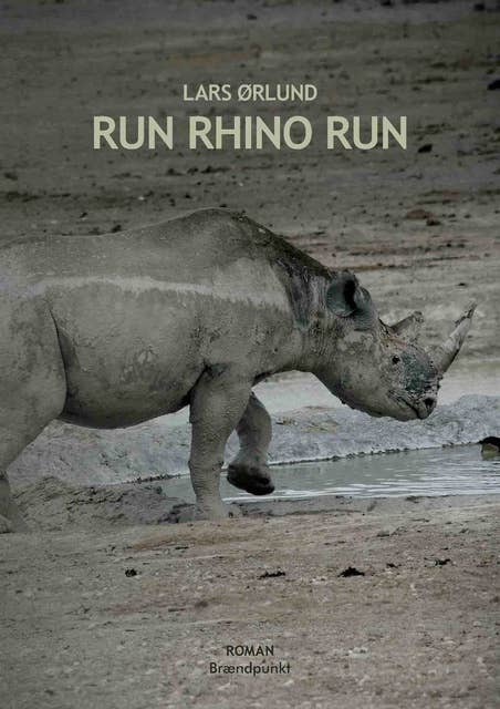 Run Rhino Run