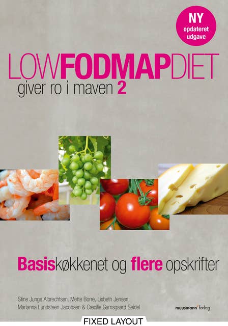 Low FODMAP diet – giver ro i maven 2: Basiskøkkenet og flere opskrifter