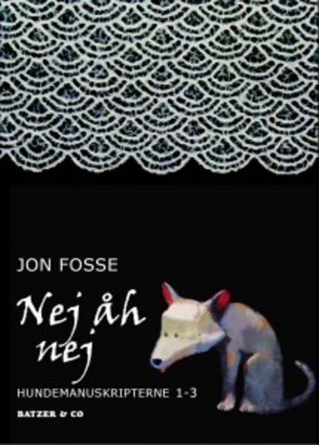 Cover for Nej åh nej: Hundemanuskripterne 1-3