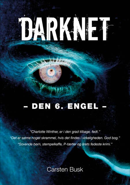 Darknet: Den 6. Engel