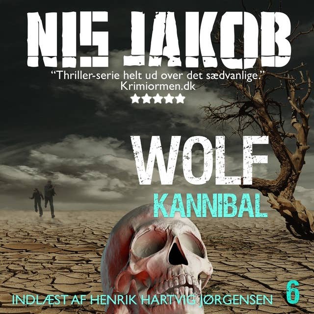 KANNIBAL: En Wolf-thriller