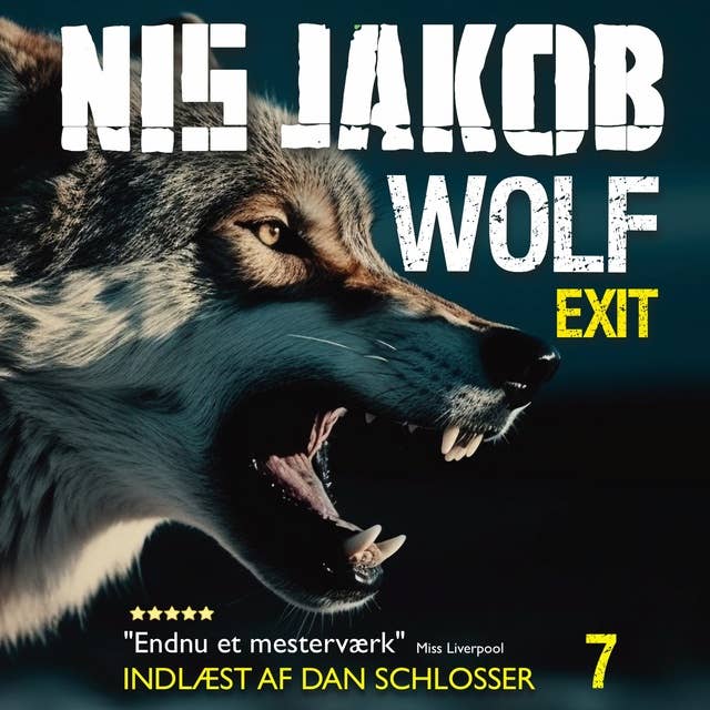 WOLF – EXIT: En Wolf-thriller