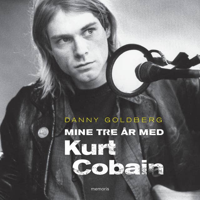 Mine tre år med Kurt Cobain