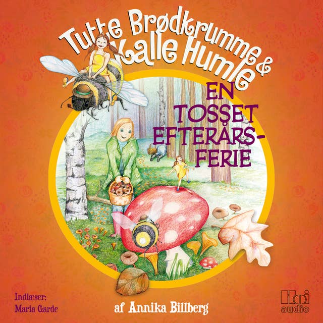 Tutte Brødkrumme & Kalle Humle: En tosset efterårsferie