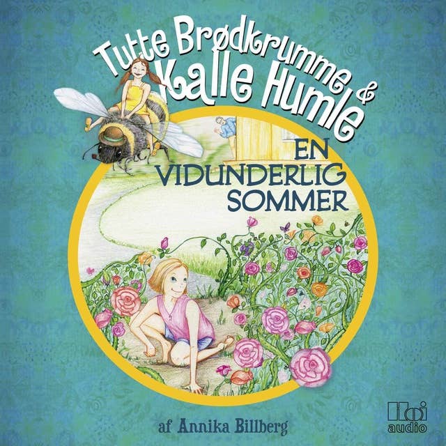 Tutte Brødkrumme og Kalle Humle - En vidunderlig sommer