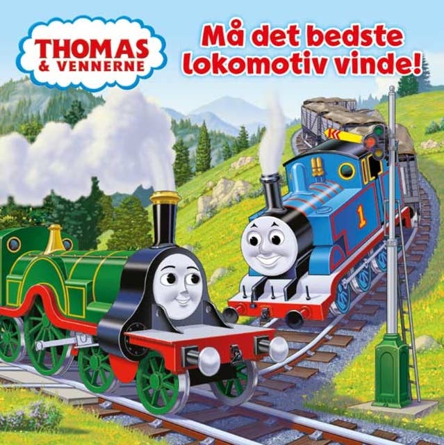 Thomas og vennerne: Må det bedste lokomotiv vinde!
