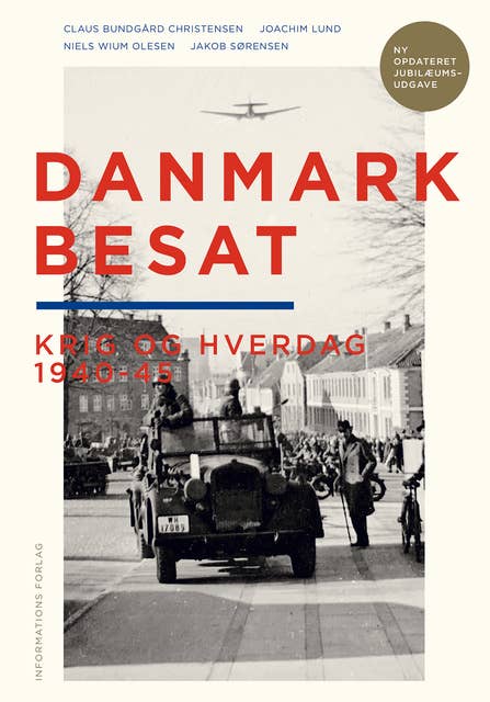 Danmark Besat: Krig og hverdag fra 1940-1945
