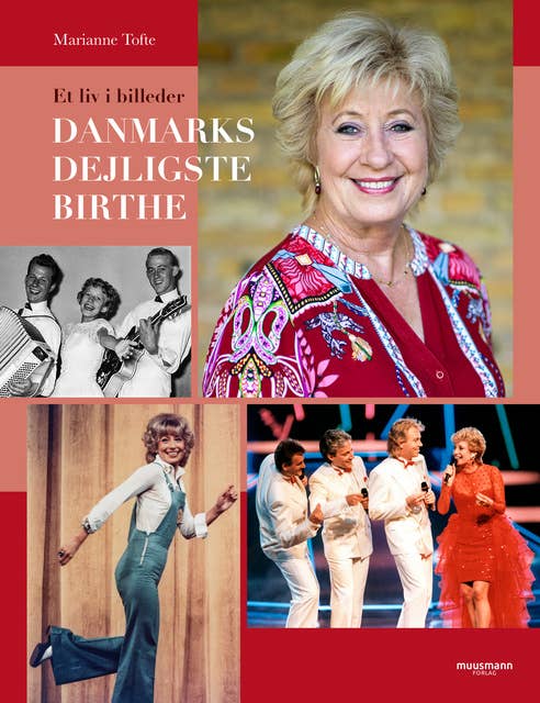 Danmarks dejligste Birthe: Et hyldestportræt af Danmarks populære sangerinde