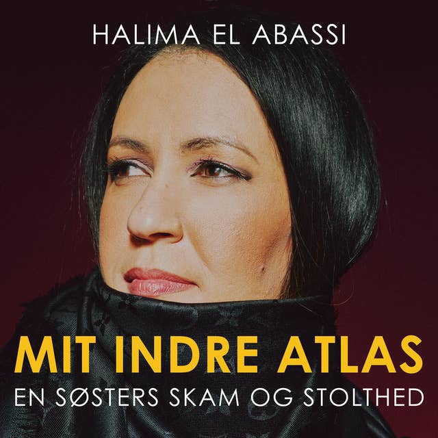 Mit indre Atlas: En søsters skam og stolthed