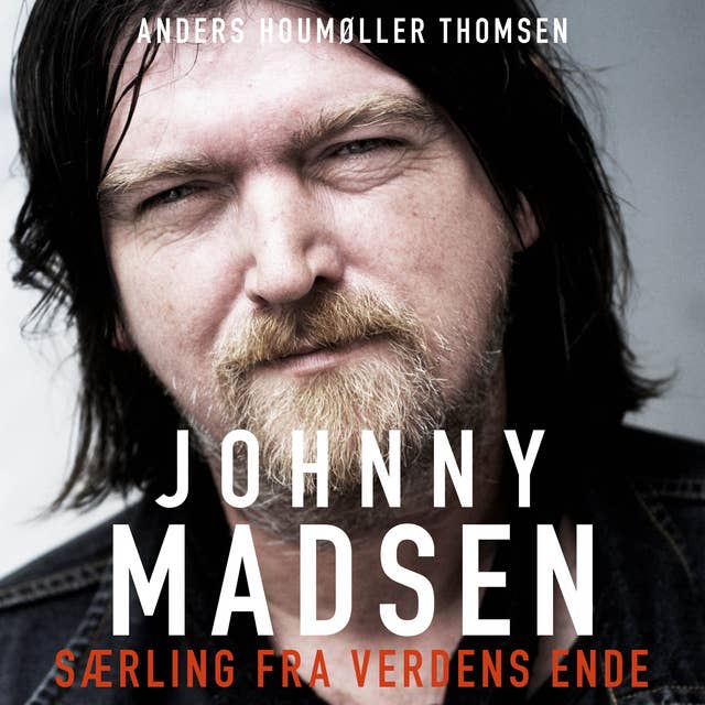 Johnny Madsen: Særling fra verdens ende