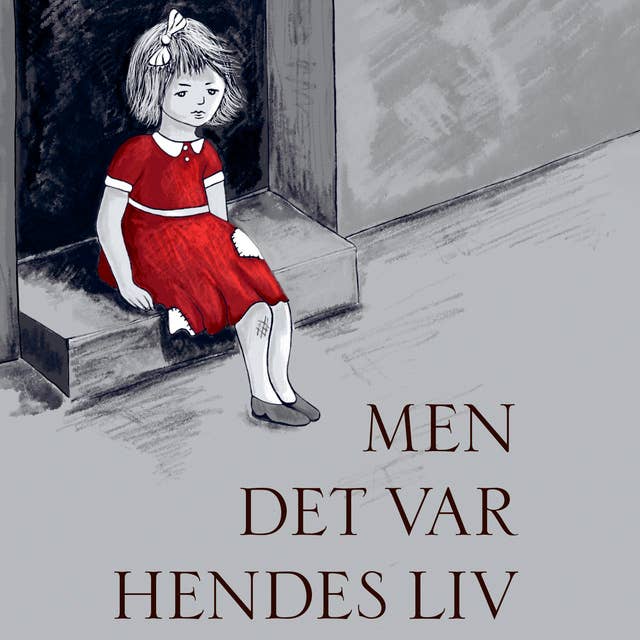 Cover for Men det var hendes liv: En amagerpiges erindringer