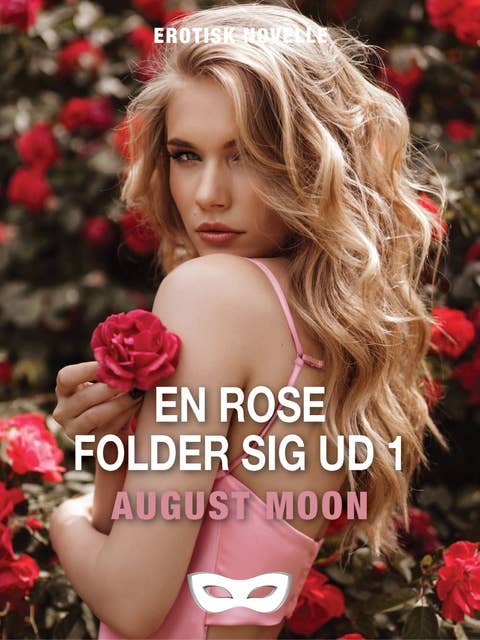 En rose folder sig ud 1 by August Moon