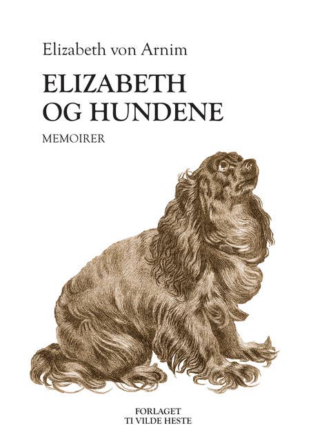 Elizabeth og hundene: memoirer