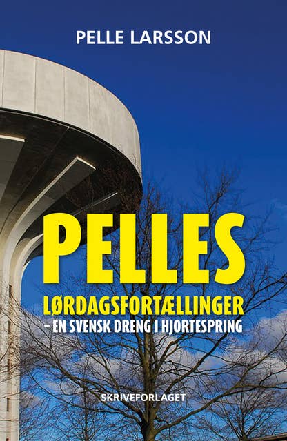 Pelles lørdagsfortællinger: En svensk dreng i Hjortespring
