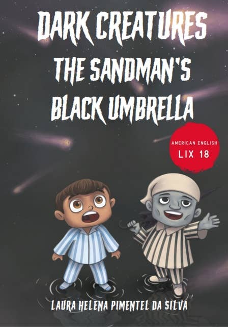 Dark Creatures – The Sandman's Black Umbrella