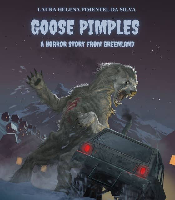 Goose pimples - A horror story from Greenland
