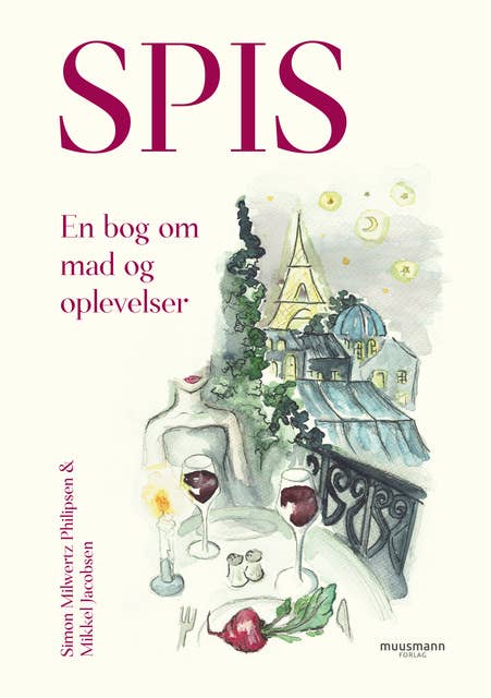 SPIS: En bog om mad og oplevelser