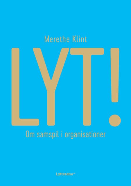 LYT! om samspil i organisationer