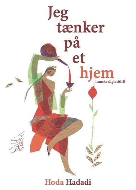 Cover for Jeg tænker på et hjem: Tosproget lydbog - dansk og persisk